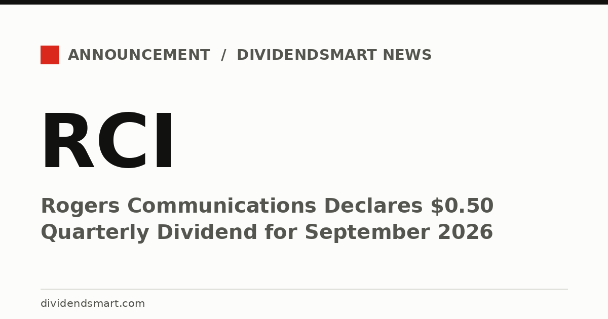 Rogers Communications Declares $0.50 Quarterly Dividend for September 2026